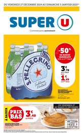 Catalogue Super U "Super U", 32 pages, 27/12/2024 - 05/01/2025 Prospectus Super U "Super U", 32 pages, 27/12/2024 - 05/01/2025