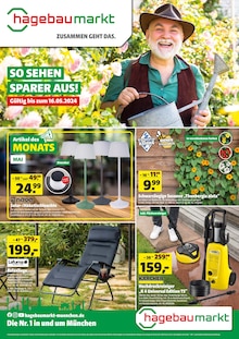 Gartenliege im Hagebaumarkt Prospekt "SO SEHEN SPARER AUS!" mit 12 Seiten (München)