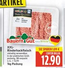 XXL-Rinderhackfleisch im Angebot bei E center in Falkensee XXL-Rinderhackfleisch Angebote von Bauern Gut bei E center Falkensee für 12,90 €