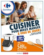 Catalogue Carrefour "Cuisiner pour mieux manger à vous de jouer !", 26 pages, à Échirolles, 14/01/2020 - 03/02/2020 Prospectus Carrefour "Cuisiner pour mieux manger à vous de jouer !", 26 pages, à Échirolles, 14/01/2020 - 03/02/2020