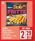 Dicke Fritte von EDEKA im aktuellen EDEKA Prospekt