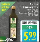 Aktuelles Natives Olivenöl extra Angebot bei E center in Köln ab 5,99 €