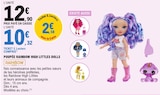 Poupée littles dolls - RAINBOW HIGH en promo chez E.Leclerc Vitrolles à 10,32 €