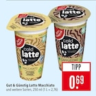 Latte Macchiato im Angebot bei Marktkauf in Heilbronn Latte Macchiato Angebote von Gut & Günstig bei Marktkauf Heilbronn für 0,69 €