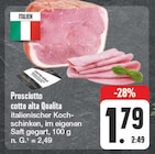 Prosciutto cotto alta Qualita bei EDEKA im Bergtheim Prospekt für 1,79 €