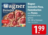 Wagner Steinofen-Pizza, Flammkuchen oder Pizzies im Angebot bei famila Nordost in Celle Wagner Steinofen-Pizza, Flammkuchen oder Pizzies Angebote bei famila Nordost Celle für 1,99 €