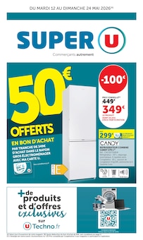 Catalogue Super U de la semaine "Super U" avec 1 pages, valide du 12/05/2026 au 24/05/2026 pour Saint-Macaire-en-Mauges et alentours Prospectus Super U de la semaine "Super U" avec 1 pages, valide du 12/05/2026 au 24/05/2026 pour Saint-Macaire-en-Mauges et alentours