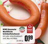 Westfälische Schinkenfleischwurst Angebote von REWE Hausmarke bei REWE Kamen für 0,99 €