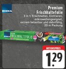 Premium Frischhaltefolie im Angebot bei EDEKA in Neuss Premium Frischhaltefolie Angebote von Edeka bei EDEKA Neuss für 1,29 €