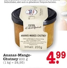 Ananas-Mango-Chutney im Angebot bei E center in Ludwigshafen Ananas-Mango-Chutney Angebote von Edition H. Wohlfahrt bei E center Ludwigshafen für 4,99 €