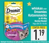 Katzensnacks Angebote von whiskas oder Dreamies bei E center Rosenheim für 1,19 €