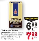 Aktuelle Dallmayr Angebote bei EDEKA in Frankfurt (Main) Aktuelles prodomo Angebot bei EDEKA in Frankfurt (Main) ab 6,99 €