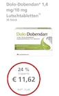LINDA Bad Krozingen - Dolo-Dobendan 1,4 mg/10 mg Lutschtabletten Angebot im Prospekt Dolo-Dobendan 1,4 mg/10 mg Lutschtabletten bei LINDA im Bad Krozingen Prospekt für 11,62 €
