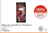 Magret de canard France - Delpeyrat en promo chez Monoprix Antibes à 20,72 €