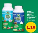 Kochsahne oder Schlagsahne im Angebot bei Penny in Erftstadt Kochsahne oder Schlagsahne Angebote von PENNY ZUKUNFTS-BAUER bei Penny Erftstadt für 1,19 €