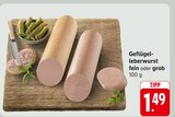 Geflügelleberwurst fein im Angebot bei EDEKA in Mainz Geflügelleberwurst fein Angebote bei EDEKA Mainz für 1,49 €