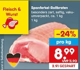 Spanferkel-Rollbraten Angebote bei Netto Marken-Discount Würzburg für 8,99 €