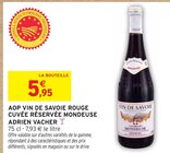 AOP Vin de Savoie Rouge Cuvée Réservée Mondeuse - ADRIEN VACHER en promo chez Intermarché Agen à 5,95 €