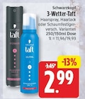 3-Wetter-Taft von Schwarzkopf für 2,99 € bei EDEKA im Angebot 3-Wetter-Taft von Schwarzkopf im aktuellen EDEKA Prospekt