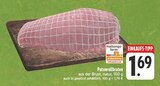 Aktuelles Putenrollbraten Angebot bei E center in Jena ab 1,69 €