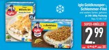 Goldknusper-Filet von iglo im aktuellen EDEKA Prospekt für 2,99 €
