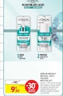 SÉRUM BRIGHT REVEAL ANTI-TACHES REVITALIFT - L'OREAL PARIS en promo chez Intermarché SÉRUM BRIGHT REVEAL ANTI-TACHES REVITALIFT - L'OREAL PARIS dans le catalogue Intermarché