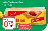 Aktuelles Butter-Toast Angebot bei GLOBUS in Krefeld ab 0,75 €