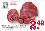 E center Weinheim - Rinder-Schmorbraten Angebot im Prospekt Rinder-Schmorbraten bei E center im Weinheim Prospekt für 2,49 €