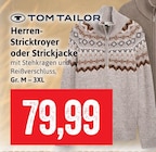 Herren-Stricktroyer oder Strickjacke im Angebot bei Kaufhaus Stolz in Kiel Herren-Stricktroyer oder Strickjacke Angebote von TOM TAILOR bei Kaufhaus Stolz Kiel für 79,99 €