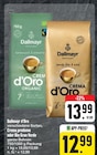 Crema d'Oro oder Bio Gran Verde im E center Prospekt Crema d'Oro oder Bio Gran Verde von Dallmayr im aktuellen E center Prospekt für 12,99 €