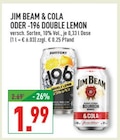 & Cola im Angebot bei Marktkauf in Herten & Cola Angebote von Jim Beam bei Marktkauf Herten für 1,99 €