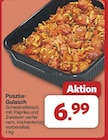 Puszta-Gulasch im Angebot bei famila Nordwest in Oldenburg Puszta-Gulasch Angebote bei famila Nordwest Oldenburg für 6,99 €
