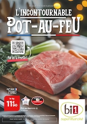 Catalogue Supermarchés Bi1 en cours à Dun-sur-Auron et alentours, "L'INCONTOURNABLE POT-AU-FEU", 12 pages, 02/01/2025 - 06/01/2025