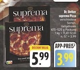 suprema Pizza Salame Angebote von Dr. Oetker bei E center Ansbach für 3,99 €
