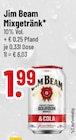 Mixgetränk im Trinkgut Prospekt Mixgetränk von Jim Beam im aktuellen Trinkgut Prospekt für 1,99 €