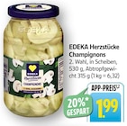 Herzstücke Champignons im Angebot bei EDEKA in Stuttgart Herzstücke Champignons Angebote von EDEKA bei EDEKA Stuttgart für 1,99 €