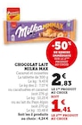 Chocolat Lait - Milka Max en promo chez Super U Évreux à 1,41 €