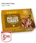 Pulled Turkey Angebote von Tulip bei GLOBUS Siegen für 5,99 €