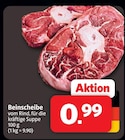 Markant Nordwest Dörpen - Beinscheibe Angebot im Prospekt Beinscheibe bei Markant Nordwest im Dörpen Prospekt für 0,99 €