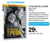 Le Salaire de la Peur - Seven Sept dans le catalogue E.Leclerc