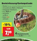 Beeteinfassung/Gartenpalisade Angebote bei Thomas Philipps Dinslaken für 7,99 €