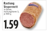 Vespermett im Angebot bei EDEKA in Coesfeld Vespermett Angebote von Rasting bei EDEKA Coesfeld für 1,59 €
