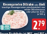 Aktuelle Garnelen Angebote bei E center in Recklinghausen Aktuelles Riesengarnelen Dillrahm Angebot bei E center in Recklinghausen ab 2,79 €