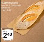 Parisienne im Angebot bei GLOBUS in Koblenz Parisienne Angebote von GLOBUS bei GLOBUS Koblenz für 2,40 €