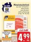 Minutenschnitzel Angebote von EDEKA bei EDEKA Mönchengladbach für 4,99 €