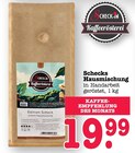 Aktuelles Schecks Hausmischung Angebot bei E center in Weinheim ab 19,99 €