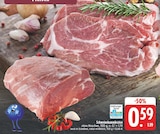 Aktuelle Braten Angebote bei EDEKA in Chemnitz Aktuelles Schweinekammbraten Angebot bei EDEKA in Chemnitz ab 0,59 €