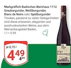 Grauburgunder von Markgräflich Badisches Weinhaus im aktuellen GLOBUS Prospekt