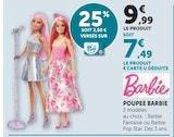 Poupée barbie en promo chez Hyper U Périgueux à 7,49 €