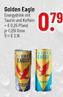 Energydrink mit Taurin und Koffein von Golden Eagle im aktuellen Trinkgut Prospekt für 0,79 €